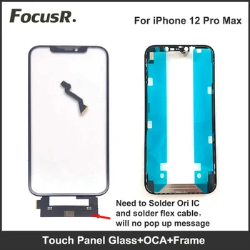 Dokunmatik Panel Sensörü Sayısallaştırıcı İçin OCA Çerçeve İle iPhone 12 Pro Max Ön Dış Ekran Cam Onarım Değiştirme Gerekir Lehimleme IC