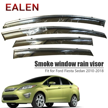EALEN Ford Fiesta Sedan 2010 2011 2012 2013 2014 2015 2016 2017 2018 Koruma Aksesuarları 4 Adet / 1 Takım Duman Pencere Yağmur Visor