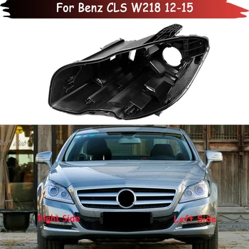 Far Tabanı Benz CLS İçin W218 2012-2015 Far Ev Araba Arka Taban Ön Otomatik Far Arka Ev Kafa Lambası Kabuk