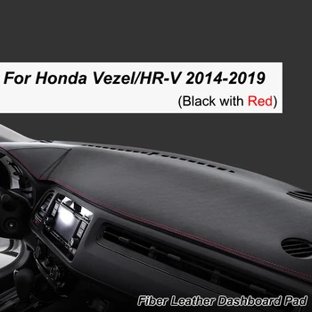 honda için HR - V Vezel 2014~2019 Kaymaz Mat Dashboard Kapak Pad Güneşlik Dashmat Halıyı Korur Oto Aksesuarları