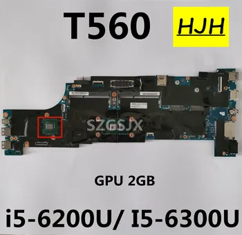 Lenovo Thinkpad için T560 W560S P50S Dizüstü Bilgisayar Anakart T560 Anakart ı5-6200U I5-6300U CPU 2GB GPU